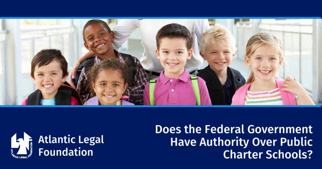 Does the Federal Government Have Authority Over Public Charter Schools?