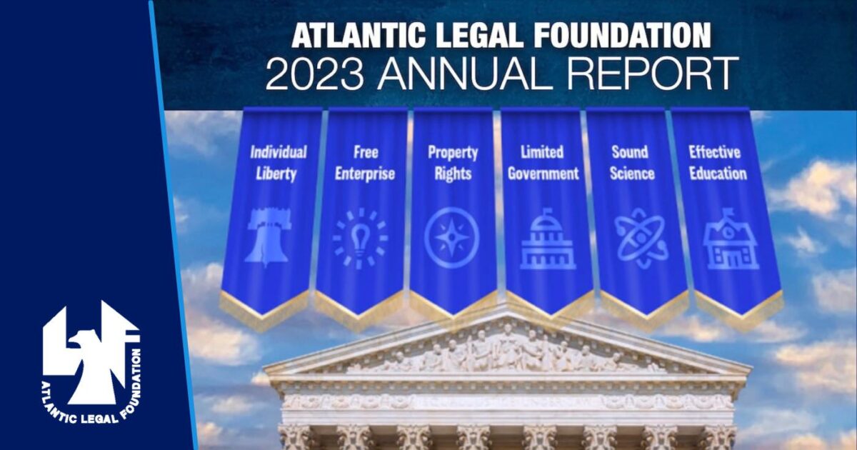 image depicting US Supreme Court and six mission areas of Atlantic Legal Foundation for ALF 2023 Annual Report news announcement